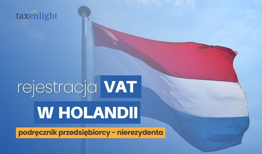 VAT registration in the Netherlands, VAT registration in the Netherlands, VAT number NL, VAT number in the Netherlands, VAT registration in the Netherlands, Dutch VAT number