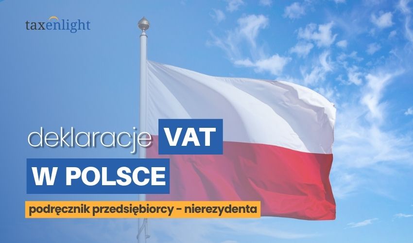Declaraciones de IVA en Polonia Declaración de IVA polaca Declaraciones de IVA Polonia