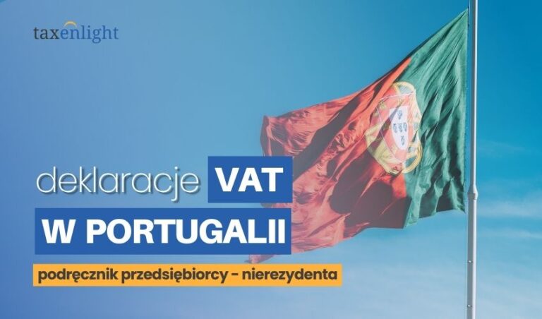 Deklaracje VAT w Portugalii 2026 – rozliczanie VAT PT