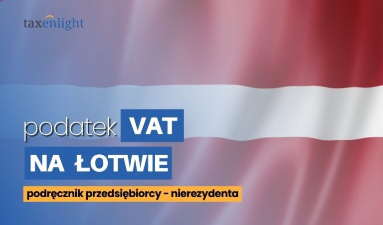 TVA en Lettonie – Informations clés
