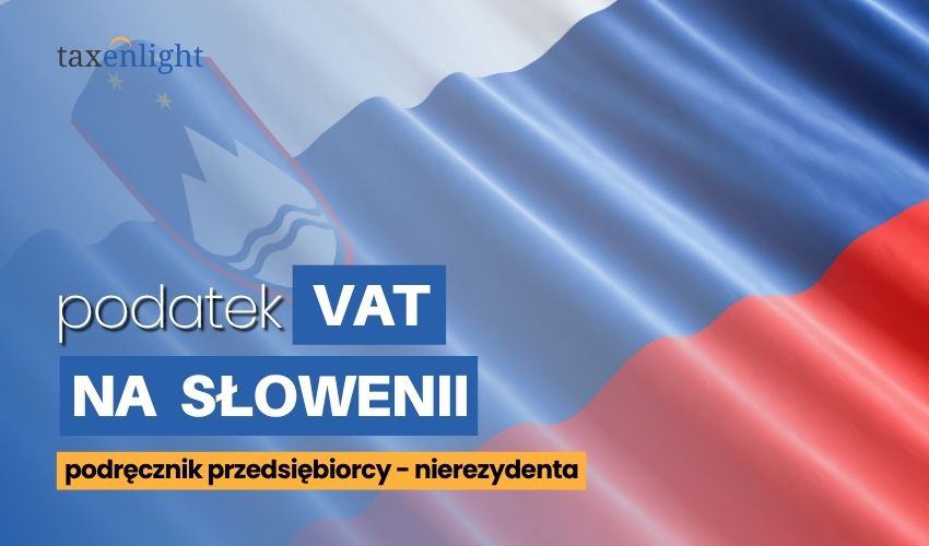 VAT in Slovenia guide VAT Slovenia Slovenian VAT e-commerce