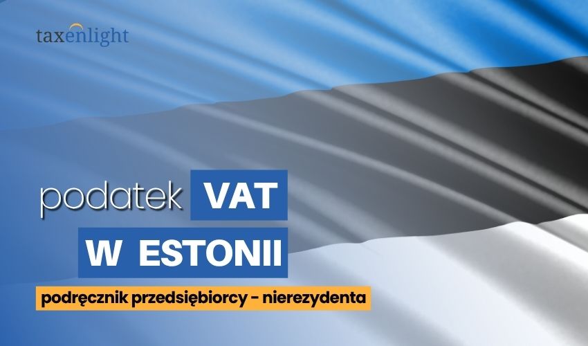 TVA en Estonie guide TVA Estonie TVA estonienne e-commerce