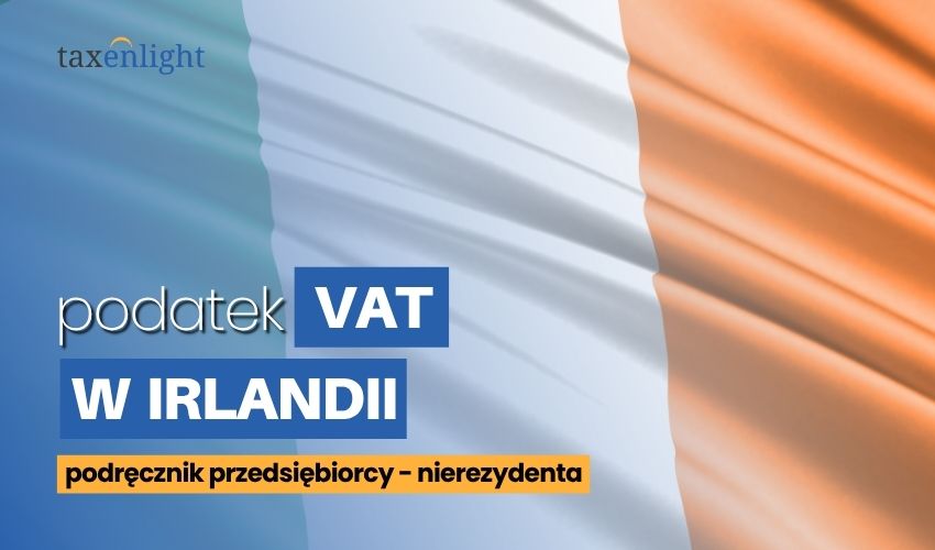 Gids voor btw in Ierland: btw in Ierland, Ierse btw, e-commerce