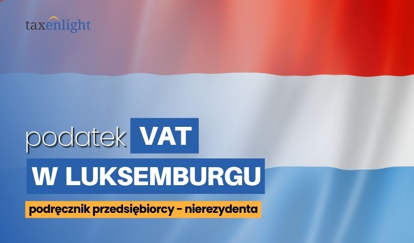 BTW in Luxemburg gids BTW Luxemburg Luxemburg BTW e-commerce