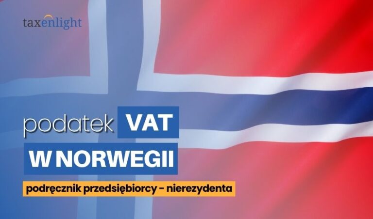 Podatek VAT w Norwegii – wszystko, co musisz wiedzieć