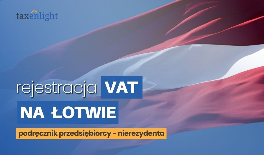 MVA-registrering i Latvia MVA-registrering i Latvia LV MVA-nummer MVA-nummer i Latvia MVA-registrering Latvia Latvisk MVA-nummer