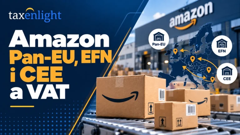 Amazon Pan-EU, EFN i CEE a VAT – porównanie
