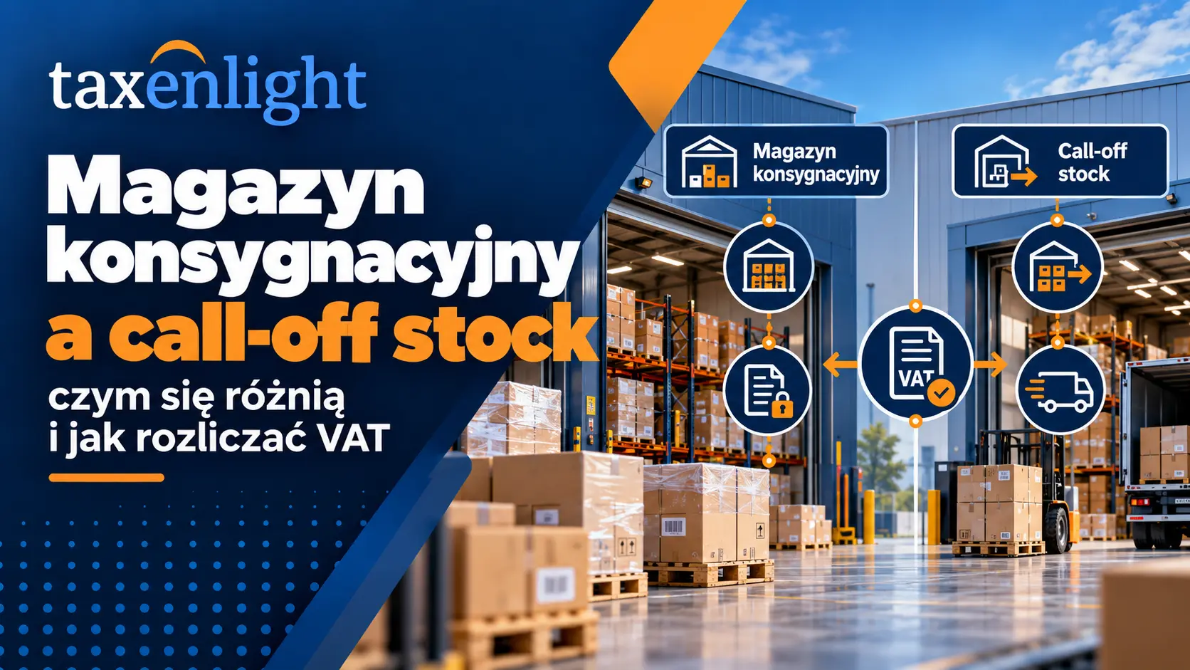 Consignment stock and call-off stock – what are the differences and how to settle VAT, consignment stock and VAT, call-off stock, call-off stock VAT procedure, call-off stock, consignment stock in the EU, consignment stock in Germany, call-off stock 12 months VAT-CS