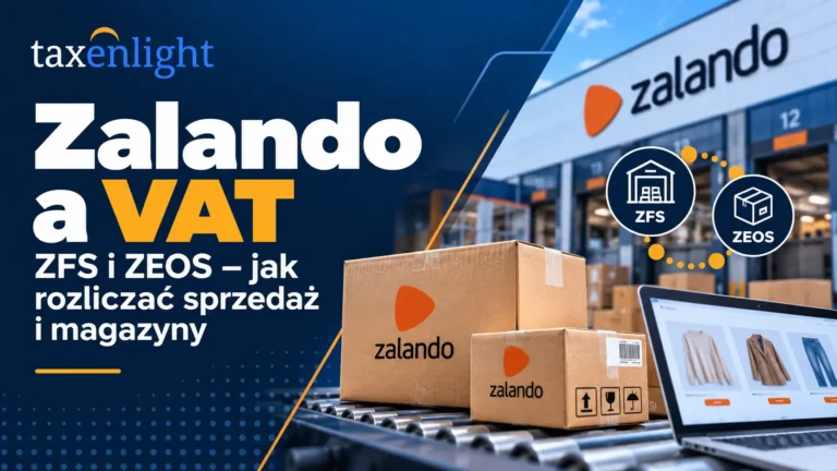 Zalando a VAT – ZFS, ZEOS i magazyny Zalando