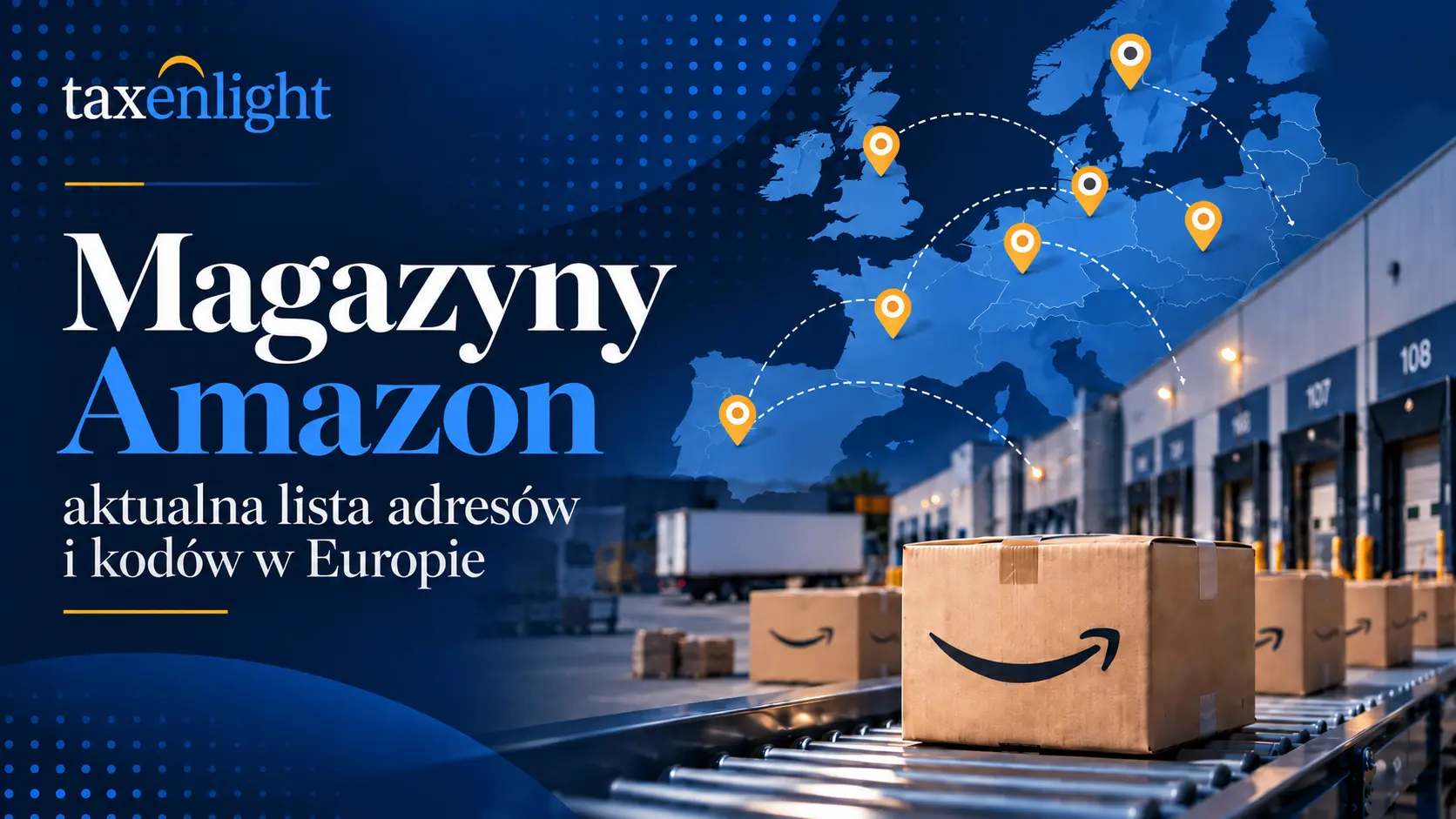 Amazon warehouses in Europe, Amazon warehouses in Germany, Amazon warehouses in Poland, Amazon warehouse addresses
