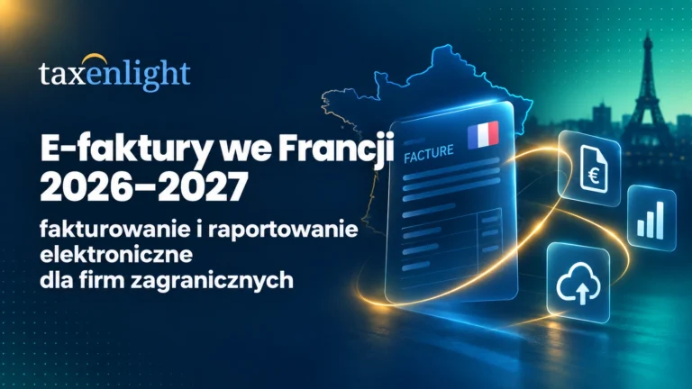 Facturation électronique en France 2026-2027 – Déclaration électronique de TVA